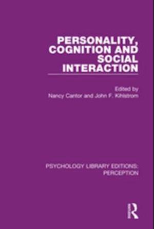 Personality, Cognition and Social Interaction