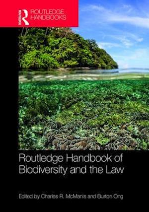 Routledge Handbook of Biodiversity and the Law