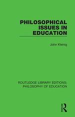 Philosophical Issues in Education