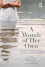 A Womb of Her Own