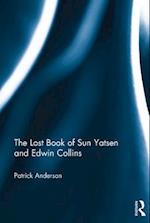 The Lost Book of Sun Yatsen and Edwin Collins