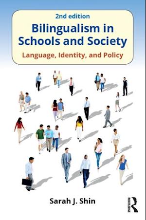 Bilingualism in Schools and Society