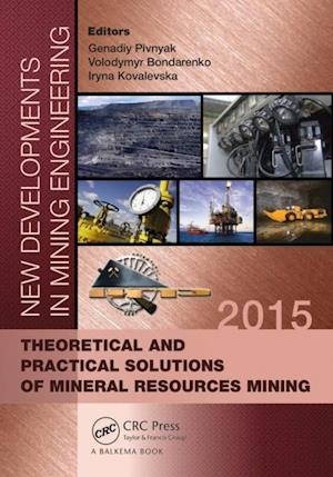 New Developments in Mining Engineering 2015