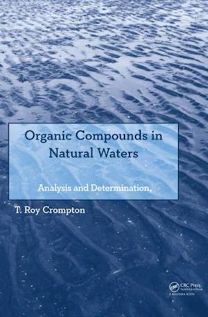 Organic Compounds in Natural Waters