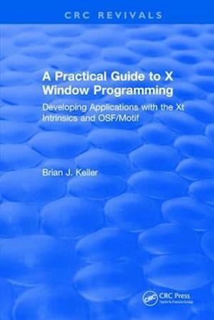 A Practical Guide To X Window Programming