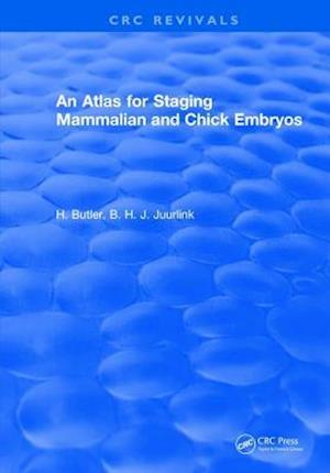 An Atlas for Staging Mammalian and Chick Embryos