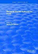 Bacterial Starter Cultures for Foods
