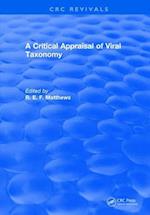 A Critical Appraisal of Viral Taxonomy