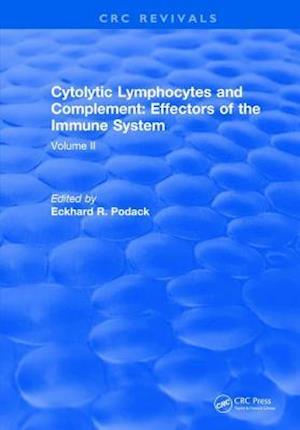 Cytolytic Lymphocytes and Complement Effectors of the Immune System