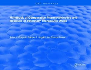 Handbook of Comparative Pharmacokinetics and Residues of Veterinary Therapeutic Drugs