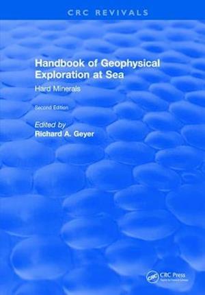 CRC Handbook of Geophysical Exploration at Sea