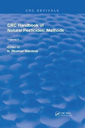 Handbook of Natural Pesticides: Methods