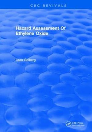 Hazard Assessment Of Ethylene Oxide