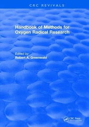 CRC Handbook of Methods for Oxygen Radical Research