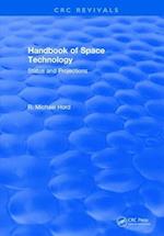 Handbook of Space Technology: Status and Projections