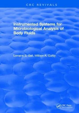 Instrumented Systems For Microbiological Analysis of Body Fluids