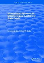 Instrumented Systems for Microbiological Analysis of Body Fluids