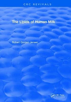 The Lipids of Human Milk