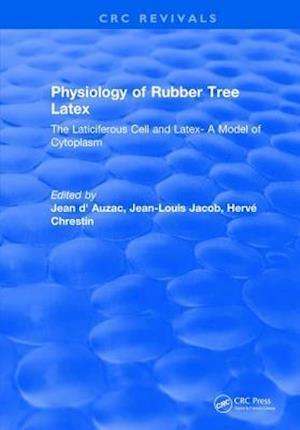 Physiology of Rubber Tree Latex