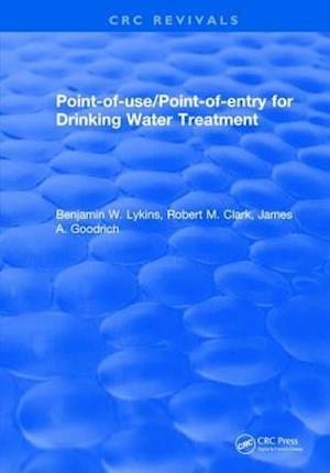 Point-of-use/Point-of-entry for Drinking Water Treatment