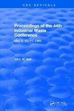 Proceedings of the 44th Industrial Waste Conference May 1989, Purdue University