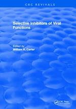 Selective Inhibitors of Viral Functions