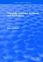 Telechelic Polymers: Synthesis and Applications