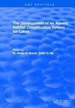 The Development of an Aquatic Habitat Classification System for Lakes