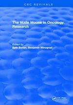 The Nude Mouse in Oncology Research