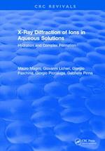 X-Ray Diffraction of Ions in Aqueous Solutions: Hydration and Complex Formation