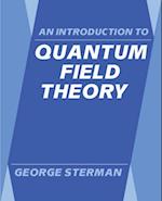 Introduction to Quantum Field Theory