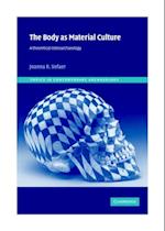 Body as Material Culture