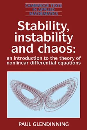 Stability, Instability and Chaos