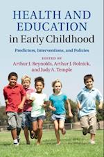 Health and Education in Early Childhood