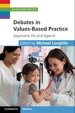 Debates in Values-Based Practice