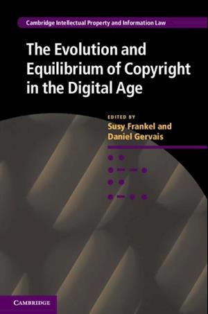 Evolution and Equilibrium of Copyright in the Digital Age