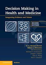 Decision Making in Health and Medicine