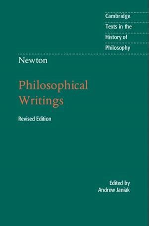 Newton: Philosophical Writings