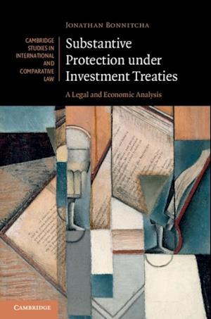 Substantive Protection under Investment Treaties