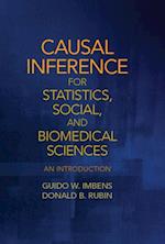 Causal Inference for Statistics, Social, and Biomedical Sciences