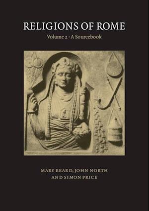 Religions of Rome: Volume 2, A Sourcebook