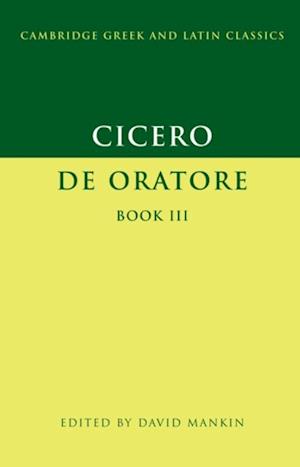 Cicero: De Oratore Book III