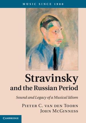 Stravinsky and the Russian Period