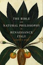 Bible and Natural Philosophy in Renaissance Italy