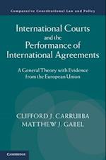 International Courts and the Performance of International Agreements