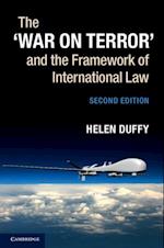 'War on Terror' and the Framework of International Law