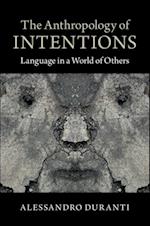 Anthropology of Intentions