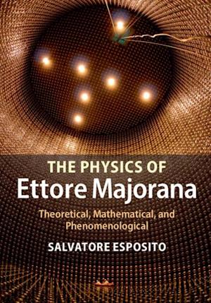 Physics of Ettore Majorana