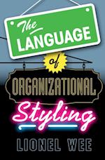 Language of Organizational Styling