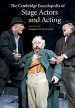 Cambridge Encyclopedia of Stage Actors and Acting